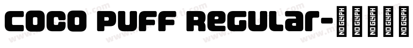 Coco Puff Regular字体转换